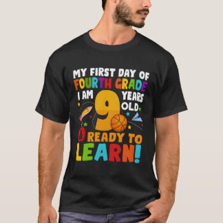 I'M 9 Ready To Learn My Back To School Fourth 4Th  T-Shirt