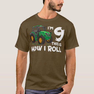 I'm 9th This Is How I Roll Farm Tractor Farmer Fam T-Shirt