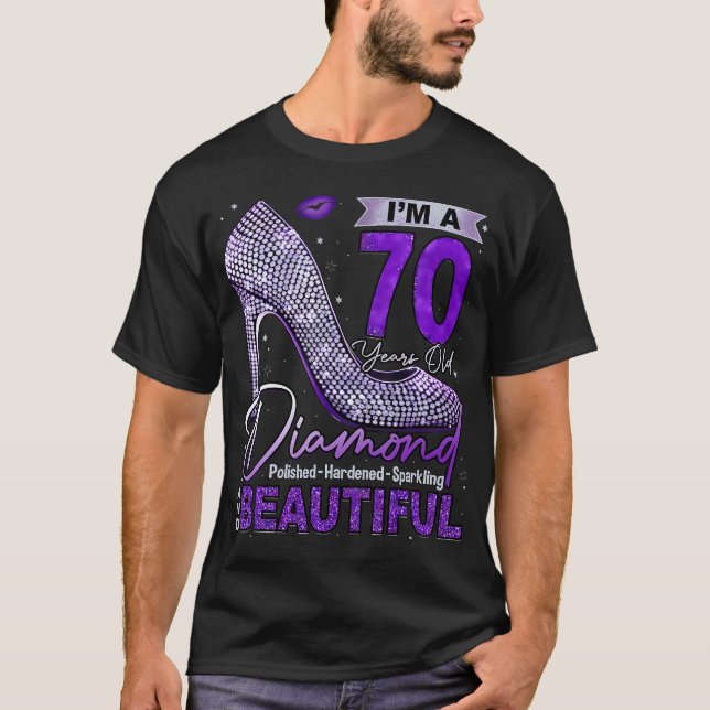 I'M A 70 Years Old Diamond 70 And Fabulous T-Shirt (Front)