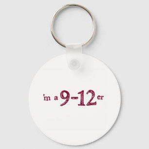 I'm a 9-12er keychain