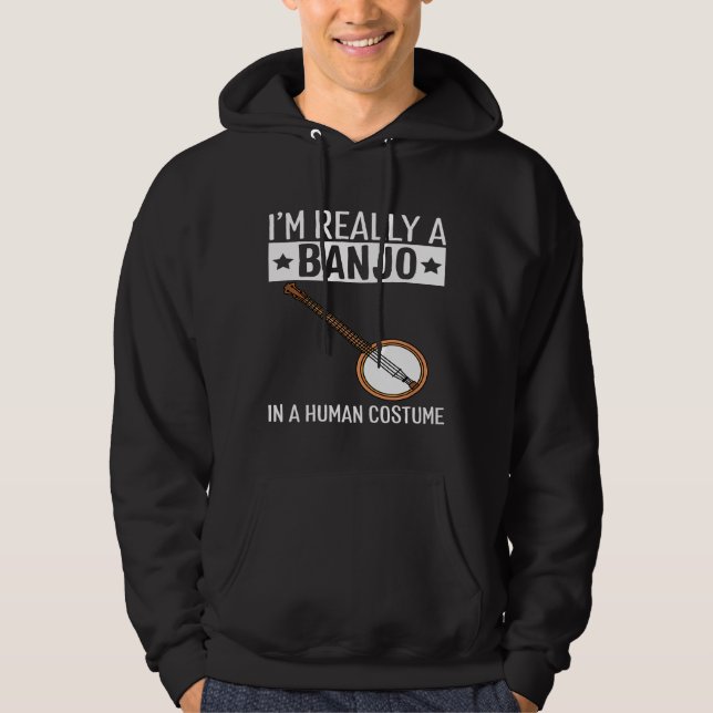 Im A Banjo In A Human Costume Halloween Music Hoodie (Front)