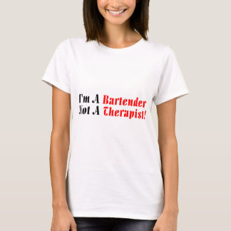 I'M A Bartender T-Shirt