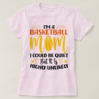 I'm A Basketball Mom Cute Mother Sports Fan Funny