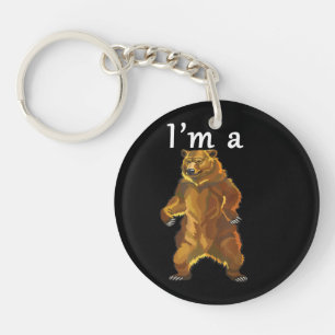 I'm a Bear Grizzly and Brown Bears Keychain