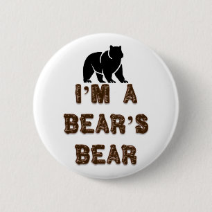 I'm A Bear's Bear 2 Inch Round Button