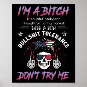 I'm A Beautiful Intelligent Thoughtful Caring Hone Poster