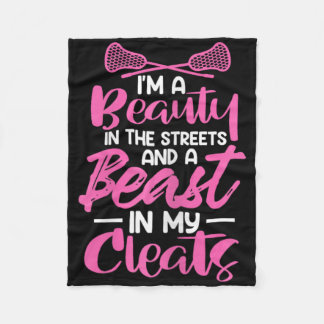 I'm A Beauty In The Streets Beast In My Cleats Lac Fleece Blanket