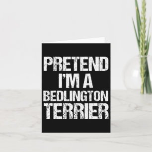 I'm A Bedlington Terrier Funny Halloween Dog Costu Card