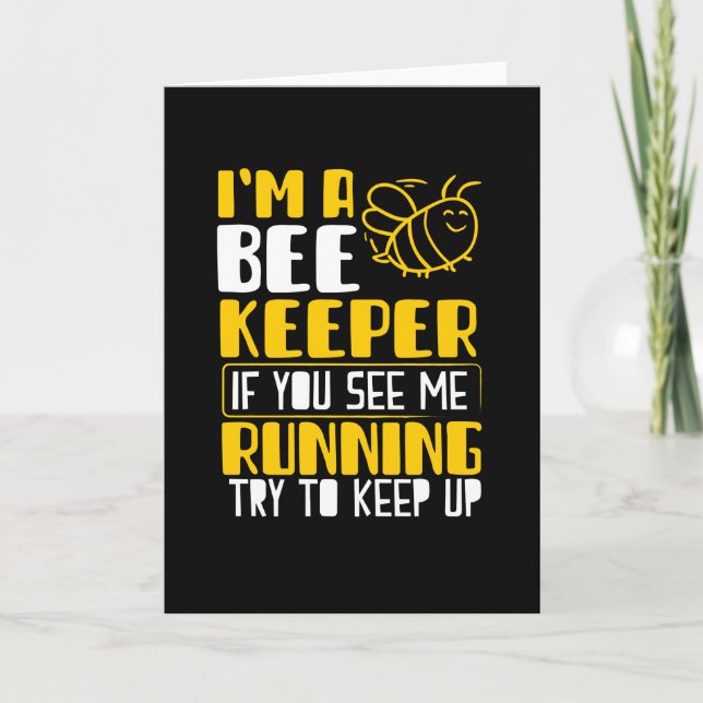 Im a Beekeeper Card (Front)