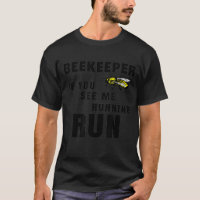 Im A Beekeeper Honey Bee Costume Saying Quote