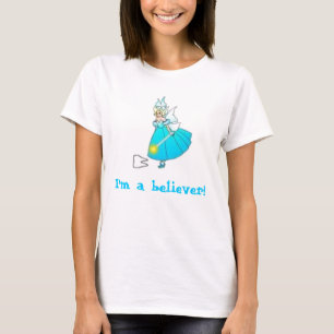 I'm a believer! T-Shirt