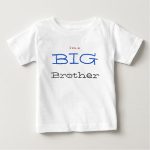 I'm a big brother baby T-Shirt