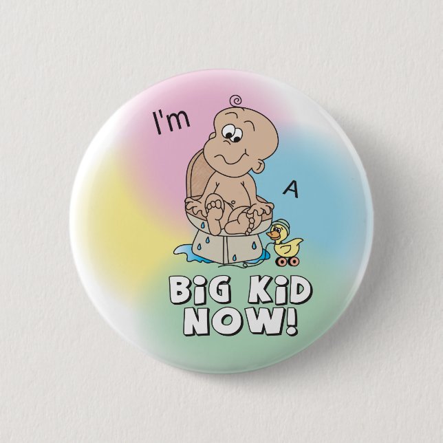 I'm a Big Kid Now - Reward 2 Inch Round Button (Front)