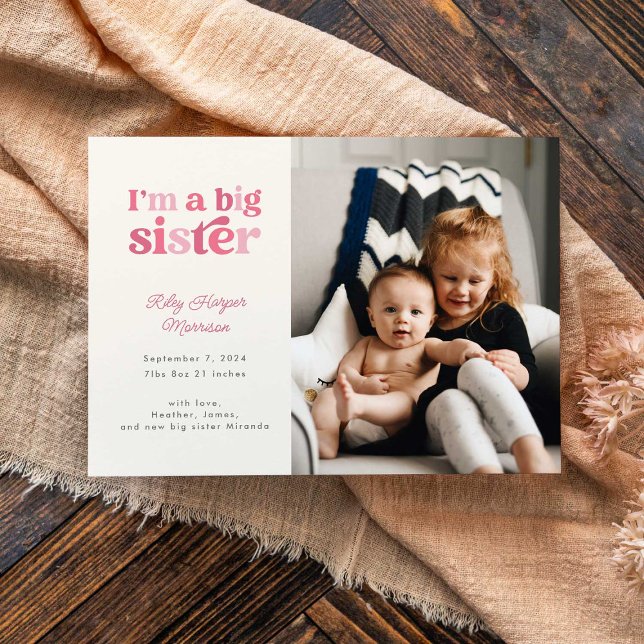 I'm a Big Sister (Pink) Photo Birth Announcement (Creator Uploaded)