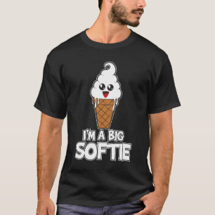 I'm A Big Softie Shirt Ice Cream Softy Funny Pun