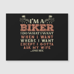 Im A Biker I Do What I Want Funny Motorcycle Motor