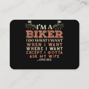 Im A Biker I Do What I Want Funny Motorcycle Motor Business Card