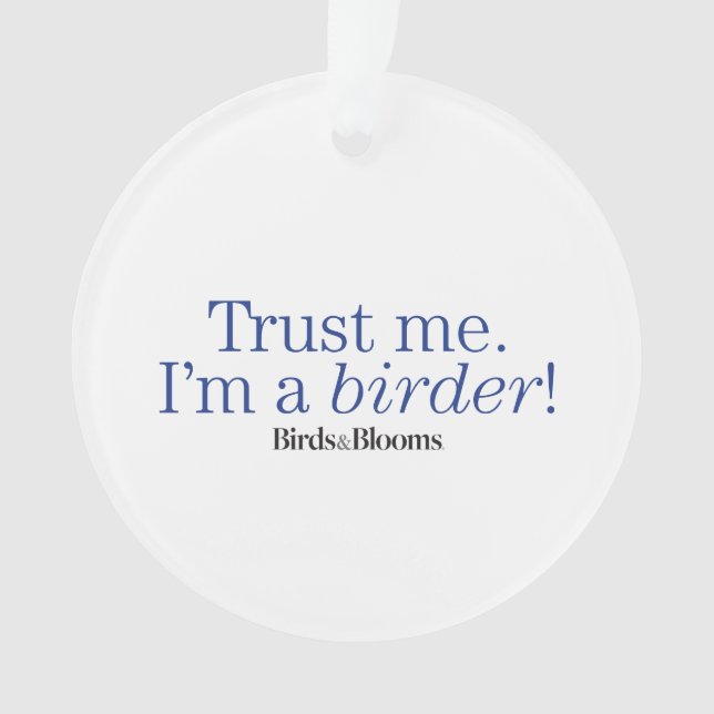 I'm a Birder Ornament (Front)