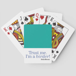 I'm a Birder Playing Cards