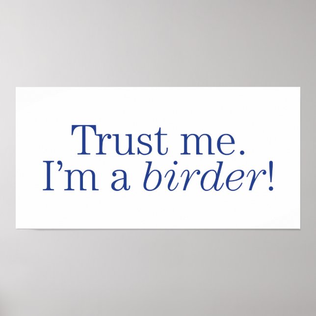 I'm a Birder Poster (Front)