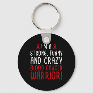 I'm a Blood Cancer Warrior! Blood Cancer Awareness Keychain