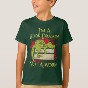I'm A Book Dragon Not A Worm T-Shirt