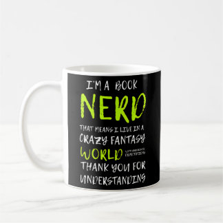 Im A Book Nerd For Book Coffee Mug