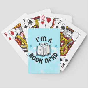 I'm A Book Nerd Playing Cards