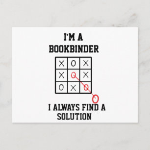 Im A Bookbinder I Always Find A Solution  Postcard