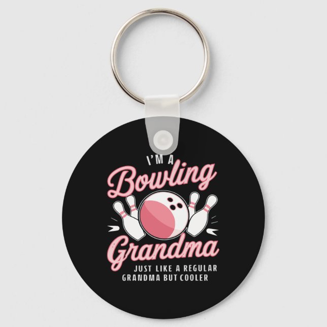 I'm A Bowling Grandma Funny Bowling Bowler  Keychain (Front)