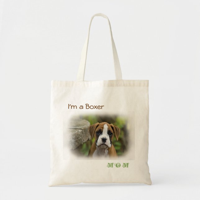I'm a Boxer Mom Puppy Dog White Tote Bag Totebag (Front)