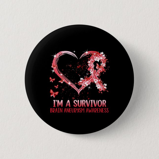I'm A Brain Aneurysm Warrior Awareness Support Gra 2 Inch Round Button (Front)