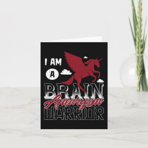 I'm A Brain Aneurysm Warrior Awareness Support Gra Card