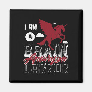I'm A Brain Aneurysm Warrior Awareness Support Gra Magnet