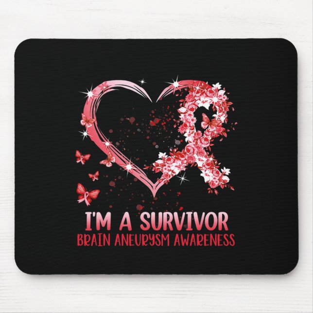 I'm A Brain Aneurysm Warrior Awareness Support Gra Mouse Pad (Front)