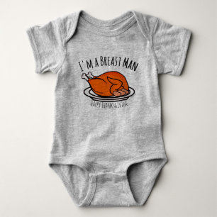 I'm A Breast Man Thanksgiving Boys Baby Top Fall