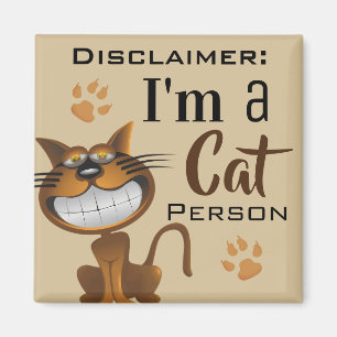 "I'm A Cat Person" Disclaimer Magnet