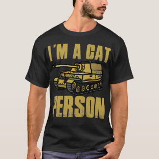 Im a cat person T-Shirt