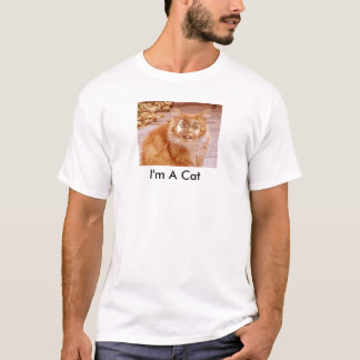 I'm A Cat T-Shirt