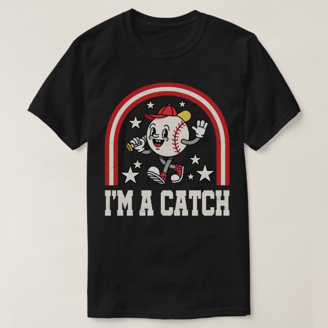 Im A Catch Vintage Baseball Humour T-Shirt (Design Front)