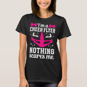I'm A Cheer Flyer Cheerleading Flyer Cheerleader F T-Shirt