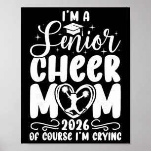 I'm A Cheer Senior Mom 2026 Cheerleading Senior Mo Poster