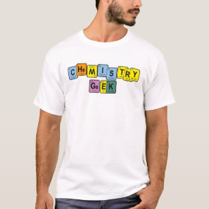 I'M A CHEMISTRY GEEK APPAREL1 T-Shirt