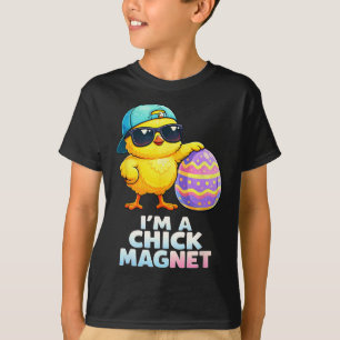 Im A Chick Magnet Funny Easter Chick Pun For Boys  T-Shirt