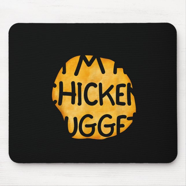 I'm A Chicken Nugget Funny Lazy Easy Halloween Cos Mouse Pad (Front)