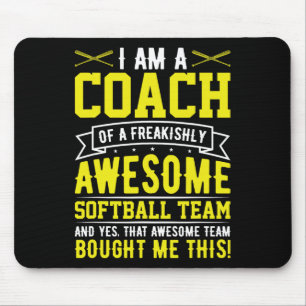 I'm A Coach Of An Awesome Softll Team Funny Softll Mouse Pad