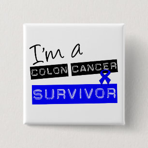 I'm a Colon Cancer Survivor 2 Inch Square Button