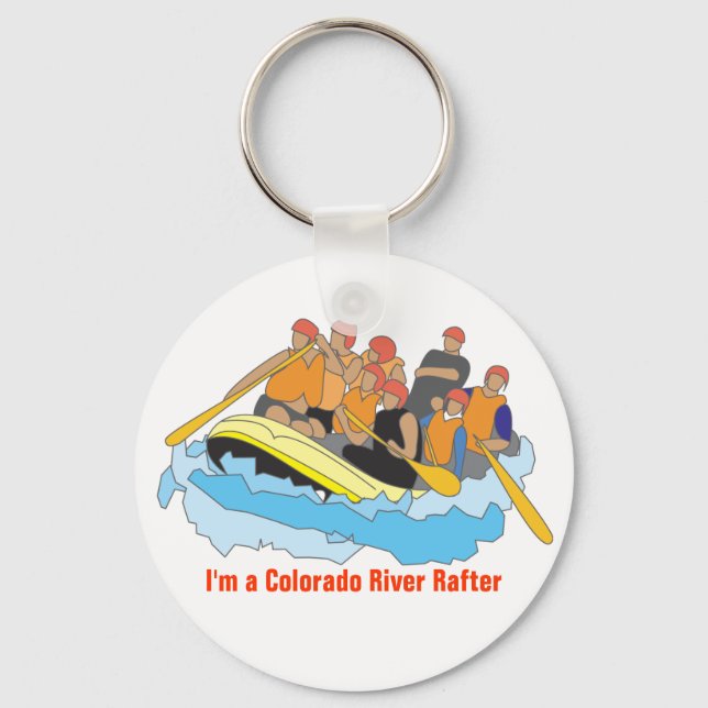 I'm a Colorado River Rafter Key Chain (Front)
