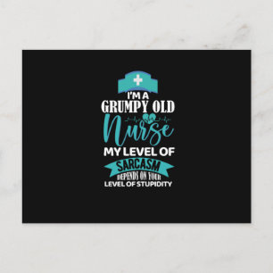 Im a complete old nurse - funny nurse postcard