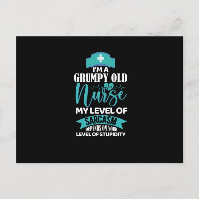 Im a complete old nurse - funny nurse postcard (Front)